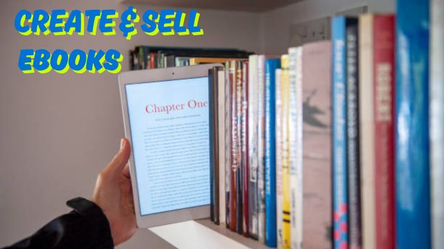 How to create and Sell ebooks
