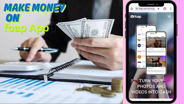 Foap App Money Making Guide